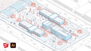 HOW TO Birds Eye Axonometric Diagram with SketchUp and Illustrator [upl. by Yamauchi]