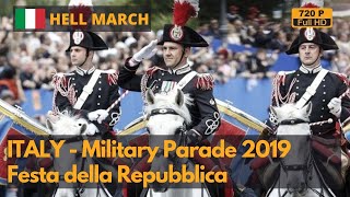 Hell March  Italian National Day Military Parade 2019  Festa della Repubblica 720P [upl. by Ainav]