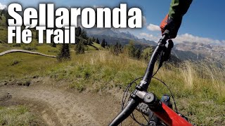 Sellaronda MTB Tour  3 Flé Trail [upl. by Quick833]