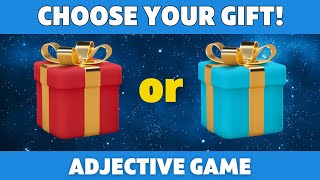 Choose Your Gift  Adjectives [upl. by Nylicaj]