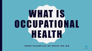 What is Occupational Health [upl. by Chansoo167]