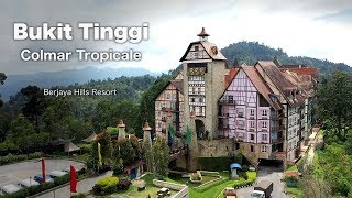 COLMA TROPICALE Bukit Tinggi Berjaya Hills Resort [upl. by Yenroc74]