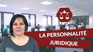 La personnalité juridique  Droit  digiSchool [upl. by Linette]