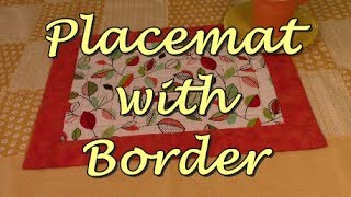 Placemat With Border  The Sewing Room Channel [upl. by Kcirddehs663]