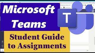 Microsoft Teams  Student Guide to Assignments [upl. by Eoz757]