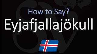 How to Pronounce Eyjafjallajökull EXPLAINED [upl. by Podvin554]