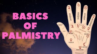 Palmistry Introduction Basics of Palmistry [upl. by Owades]