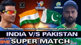 INDIA VS PAKISTAN  TAPE BALL CRICKET CHAMPIONSHIP [upl. by Odraode]