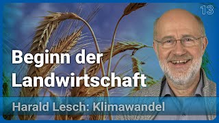 Harald Lesch Neolithische Revolution  Mensch amp Klimawandel 13 [upl. by Enecnarf]