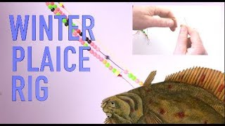 Sea Fishing rig guide The Winter Plaice rig [upl. by Airamahs923]