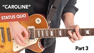 Status Quo  Caroline Guitar Lesson Tutorial 3 Lead Part [upl. by Morrie]