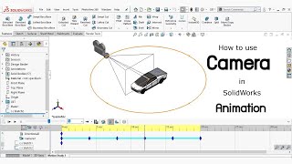 Chapter 2 SolidWorks AnimationCamera [upl. by Rekyr21]