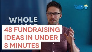 48 Fundraising Ideas in Under 8 Minutes [upl. by Elenahc292]