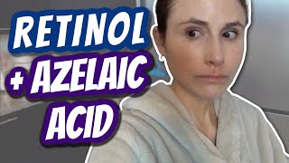 Vlog Using RETINOL and AZELAIC ACID TOGETHER Dr Dray [upl. by Avuha]