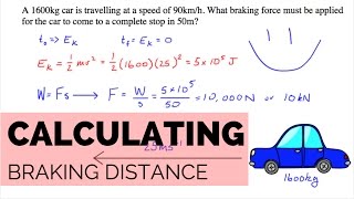 Calculating the Braking Force of a Car [upl. by Kerri]