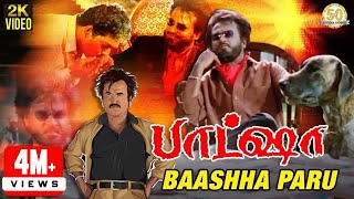 Baashha Tamil Movie Songs  Baashha Paru Video Song  Rajinikanth  SP Balasubramanyam  Deva [upl. by Retxab]