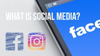 What is Social Media  Social media explained [upl. by Eadas10]