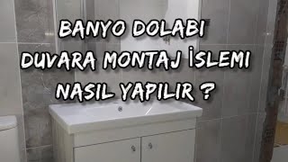 BANYO DOLABI MONTAJI NASIL YAPILIR [upl. by Bach]