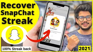 How to get Snapchat streak Back in 2021  Snapchat streak recovery or Snap streak wapas kaise laye [upl. by Bogoch]