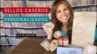 SELLOS CASEROS PERSONALIZADOS  LUZ BLANCHET [upl. by Curhan299]