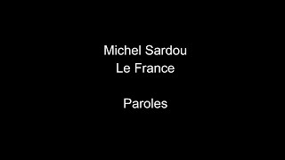 Michel SardouLe Franceparoles [upl. by Harrad]