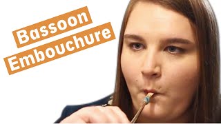 3 EASY Steps to Make a Bassoon Embouchure [upl. by Xanthus]