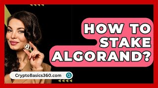 How to Stake Algorand  CryptoBasics360com [upl. by Tolecnal]