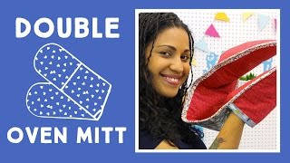 Easy DIY Double Oven Mitt [upl. by Yvehc69]