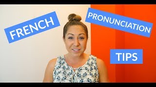 Basic French Pronunciation Tips amp Rules for Beginners [upl. by Idden]