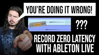 How to Record Without Latency in Ableton Live [upl. by Idorb]