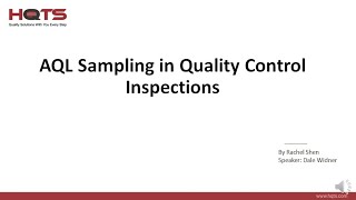 AQL Sampling in Quality Control Inspections  HQTS Group Ltd [upl. by Drawets]