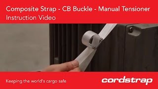 Instruction video  Composite Strap  CB Buckle  Manual Tensioner [upl. by Donielle291]