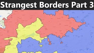 The Worlds Strangest Borders Part 3 Enclaves and Exclaves [upl. by Skcirdnek]