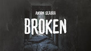 Anson Seabra  Broken Demo [upl. by Yssej]