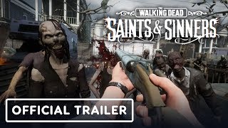 The Walking Dead Saints amp Sinners  Official Gameplay Trailer [upl. by Fawcett]