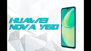 HUAWEI Nova Y60 [upl. by Allicserp388]