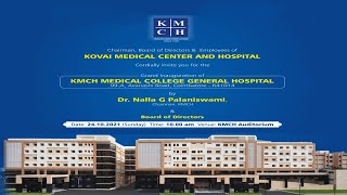 KMCH Medical College General Hospital Inauguration [upl. by Mairym]