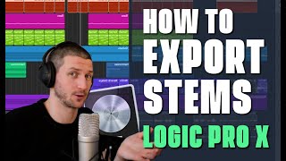 How To Export Stems in Logic Pro X [upl. by Mcnully]