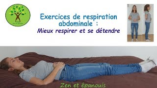 Exercices de respiration abdominale pour mieux respirer [upl. by Eimmis928]