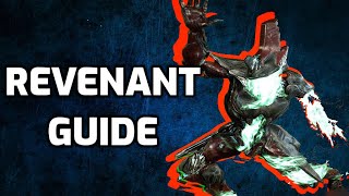 How to Revenant  Beginners Warframe guide 2021 [upl. by Ramma]