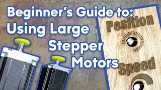 Beginners Guide To Using Large Stepper Motors 087 [upl. by Etnovahs824]