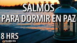 Salmos para dormir en paz  Palabra de Dios  Música relajante  8HRS [upl. by Chappell398]