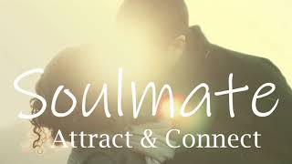 ❤ Attract amp Connect with Your Soulmate ❤ Guided Meditation For Manifesting Love [upl. by Nivahb780]