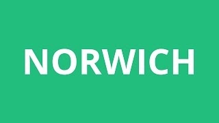 How To Pronounce Norwich  Pronunciation Academy [upl. by Etyam654]