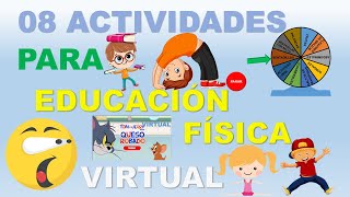 8 ACTIVIDADES PARA✅EDUCACIÓN FÍSICA VIRTUAL✅ [upl. by Gibe182]