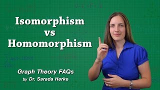 Graph Theory FAQs 04 Isomorphism vs Homomorphism [upl. by Ecad485]