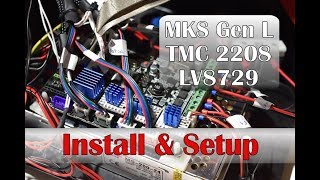 Install amp Setup  MKS GEN L  TMC2208  LV8729 TEVO TORNADO [upl. by Moyra]