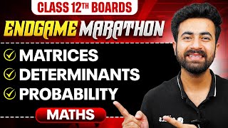 Class 12th MATHS  Matrices Determinants Probability  ENDGAME MARATHON 🔥  PW [upl. by Andrea]