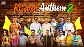 Kisaan Anthem 2  Shree Brar  Various Artist  Punjabi Song [upl. by Ellened]