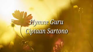 HYMNE GURU  LIRIK LAGU [upl. by Humbert573]